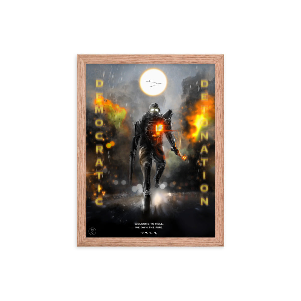 We Own The Fire - Framed Helldivers 2 Original Fan Illustration - 12x16, 18x24, Enhanced Matte Print in Ayous Wood Frame