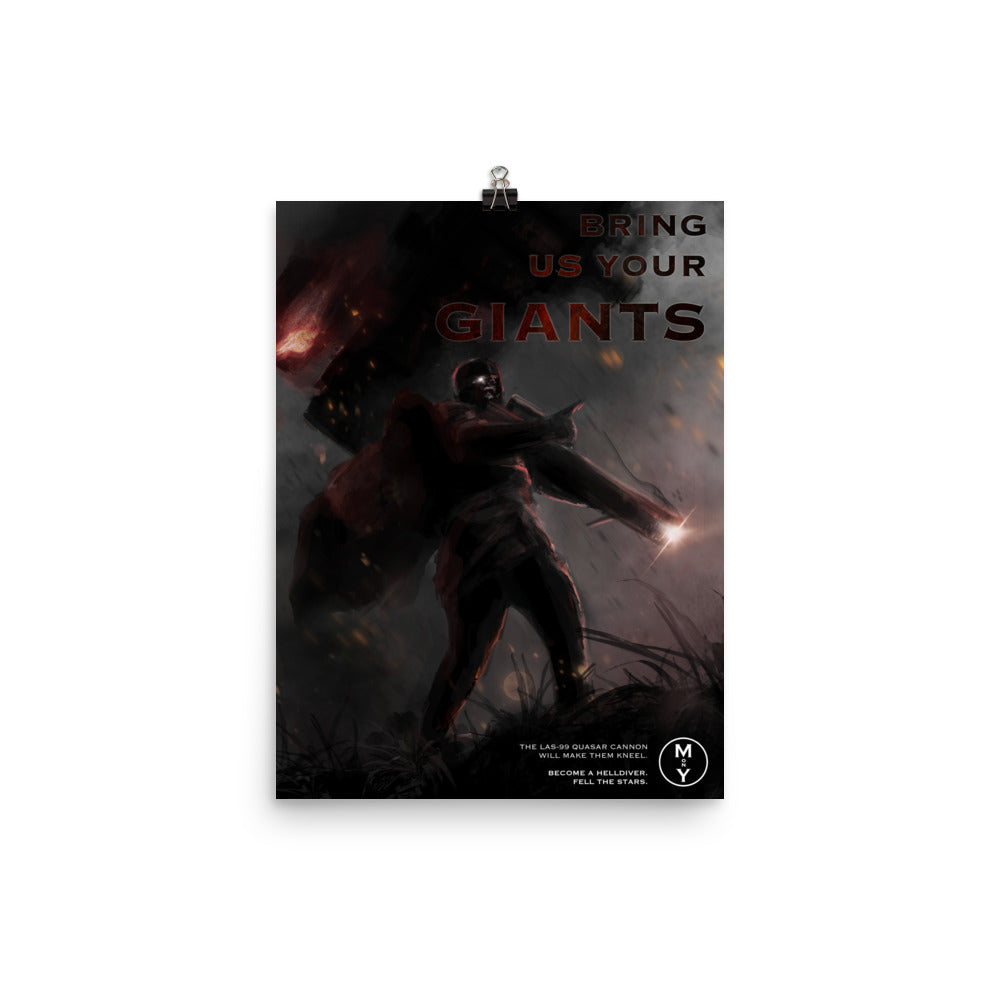 Bring Us Your Giants - Helldivers 2 Original Fan Illustration - 12x16, 18x24, Enhanced Matte Print