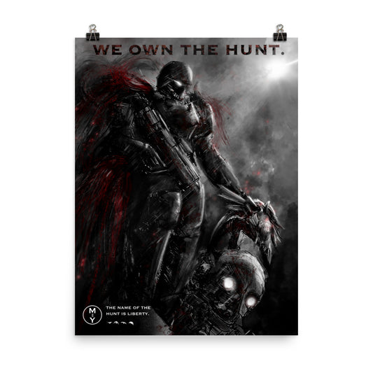 We Own The Hunt - Helldivers 2 Original Fan Illustration - 12x16, 18x24, Enhanced Matte Print